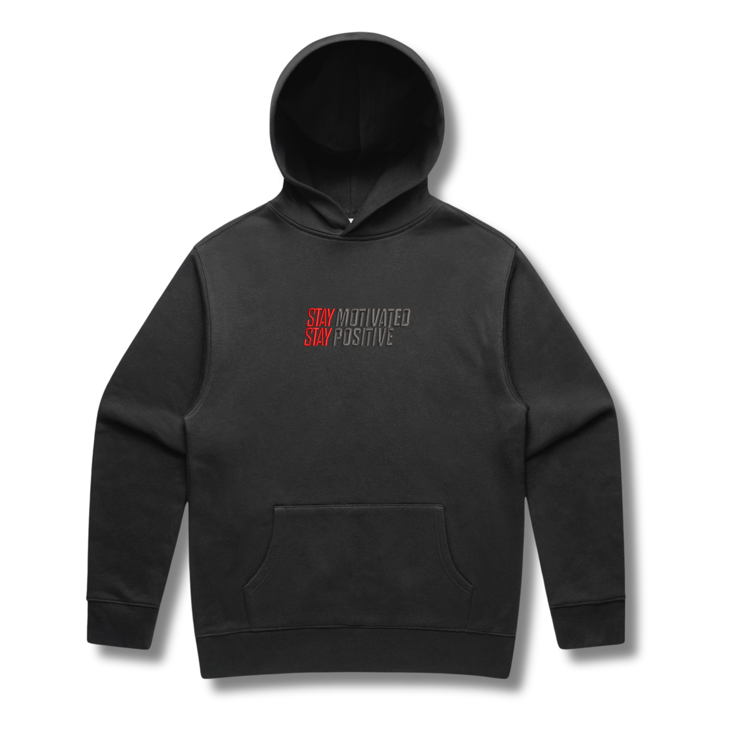 Stay Motivated Stay Positive Hoodie