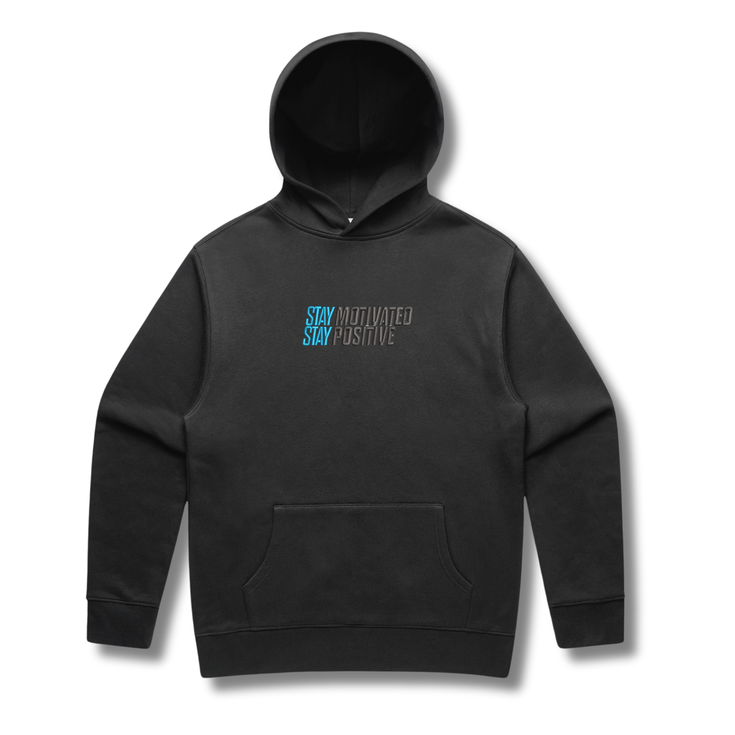 Stay Motivated Stay Positive Hoodie