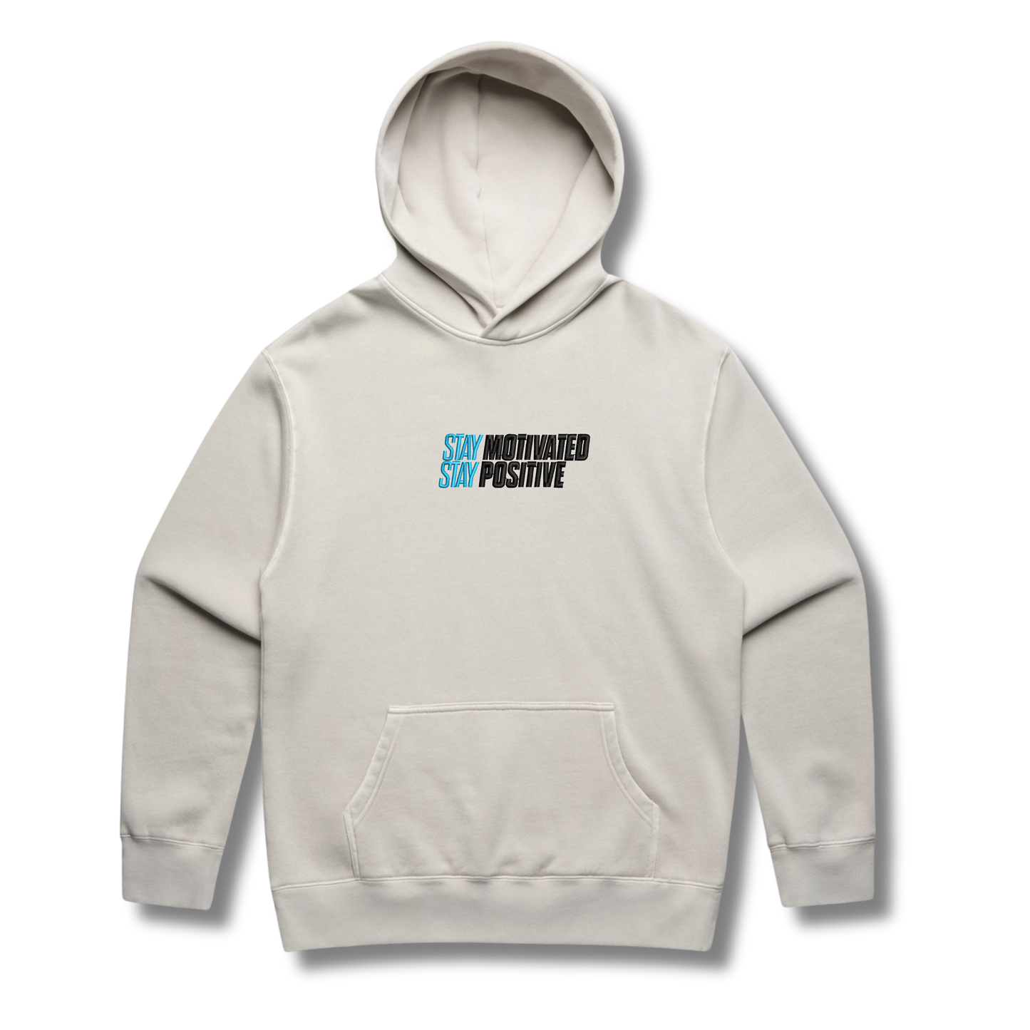 Stay Motivated Stay Positive Hoodie