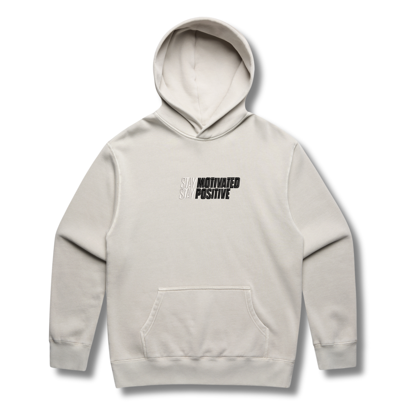 Stay Motivated Stay Positive Hoodie