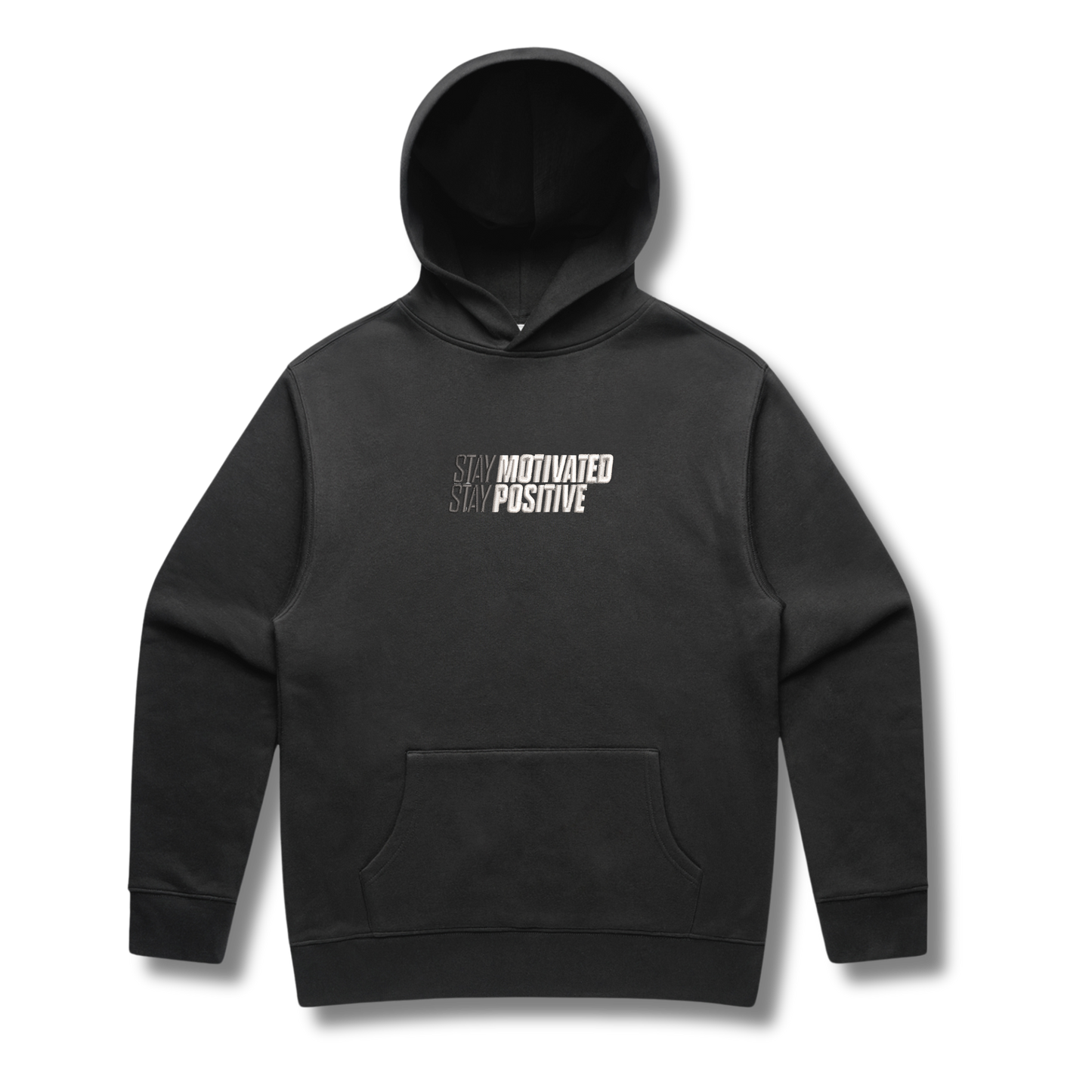 Stay Motivated Stay Positive Hoodie